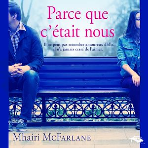 Téléchargez le livre :  Parce que c'était nous