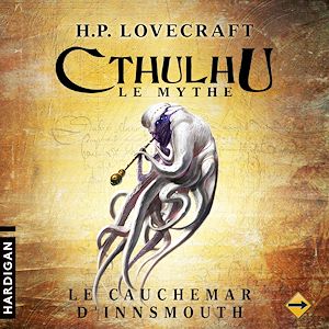 Téléchargez le livre :  Le Cauchemar d'Innsmouth - 6
