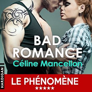 Téléchargez le livre :  Bad Romance