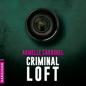 Téléchargez le livre :  Criminal Loft