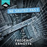 Télécharger le livre :  Ne sautez pas !