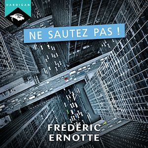 Téléchargez le livre :  Ne sautez pas !