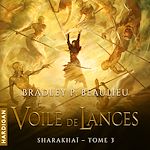 Télécharger le livre :  Le Voile de lances