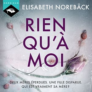 Téléchargez le livre :  Rien qu'à moi