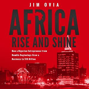 Téléchargez le livre :  Africa Rise & Shine