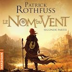 Télécharger le livre :  Le Nom du Vent - Seconde partie