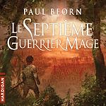 Télécharger le livre :  Le Septième Guerrier-Mage