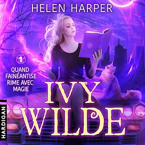 Téléchargez le livre :  Quand fainéantise rime avec magie