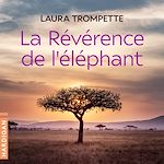 Télécharger le livre :  La révérence de l'éléphant
