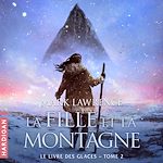 Télécharger le livre :  La Fille et la montagne