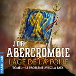 Télécharger le livre :  Le Problème avec la paix