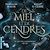  De miel et de cendres