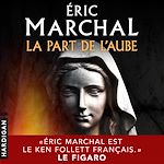 Télécharger le livre :  La part de l'aube