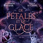 Télécharger le livre :  De pétales et de glace