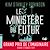  Le Ministère du futur