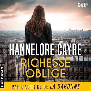 Téléchargez le livre :  Richesse oblige