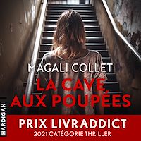 Téléchargez le livre :  La Cave aux poupées