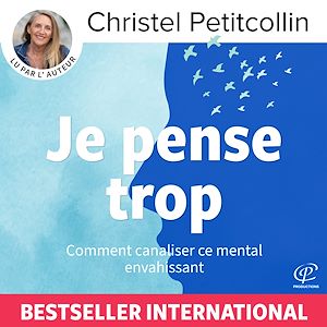 Téléchargez le livre :  Je pense trop
