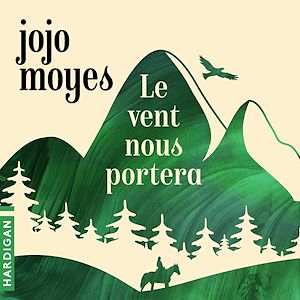 Téléchargez le livre :  Le vent nous portera