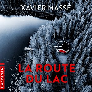 Téléchargez le livre :  La Route du lac