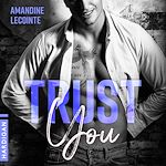 Télécharger le livre :  Trust You