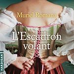 Télécharger le livre :  L'Escadron volant