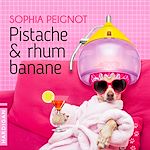 Télécharger le livre :  Pistache & rhum banane