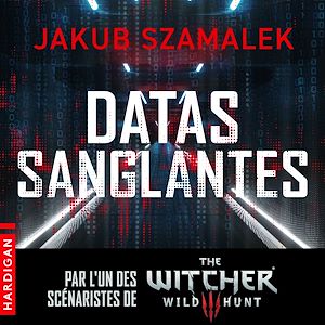 Téléchargez le livre :  Datas sanglantes