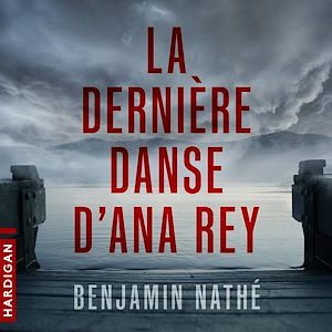 Téléchargez le livre :  La Dernière danse d'Ana Rey