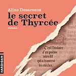 Télécharger le livre :  Le Secret de Thyrcée