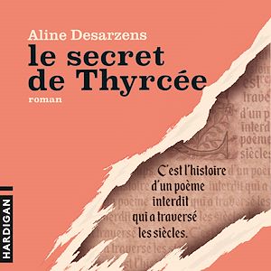 Téléchargez le livre :  Le Secret de Thyrcée