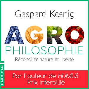 Téléchargez le livre :  Agrophilosophie