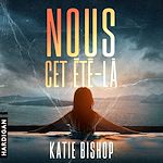 Télécharger le livre :  Nous, cet été-là