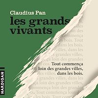 Téléchargez le livre :  Les Grands Vivants