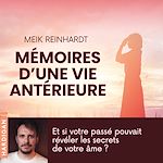Télécharger le livre :  Mémoires d'une vie antérieure