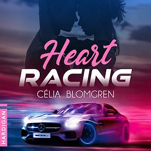 Téléchargez le livre :  Heart Racing