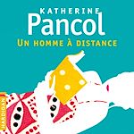 Télécharger le livre :  Un homme à distance
