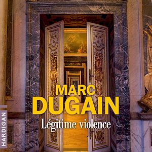 Téléchargez le livre :  Légitime violence