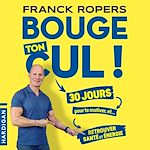 Télécharger le livre :  Bouge ton cul !