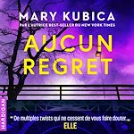 Télécharger le livre :  Aucun regret