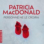 Télécharger le livre :  Personne ne le croira