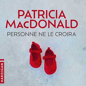 Téléchargez le livre :  Personne ne le croira