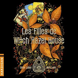 Téléchargez le livre :  Les Filles de Witch Hazel House