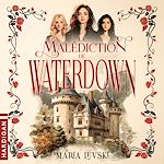 Télécharger le livre :  La Malédiction de Waterdown