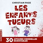 Télécharger le livre :  Les Enfants tueurs