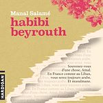 Télécharger le livre :  Habibi Beyrouth