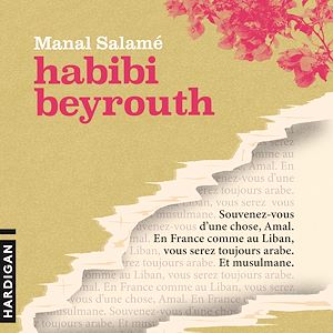 Téléchargez le livre :  Habibi Beyrouth