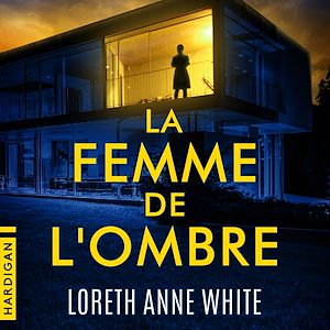 Téléchargez le livre :  La Femme de l'ombre
