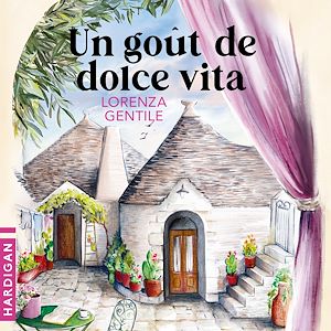 Téléchargez le livre :  Un goût de dolce vita