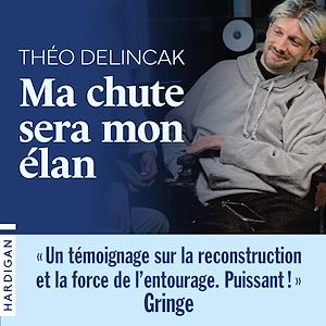 Téléchargez le livre :  Ma chute sera mon élan